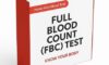 FBC Test in Warrington: Key Information You Need to Know